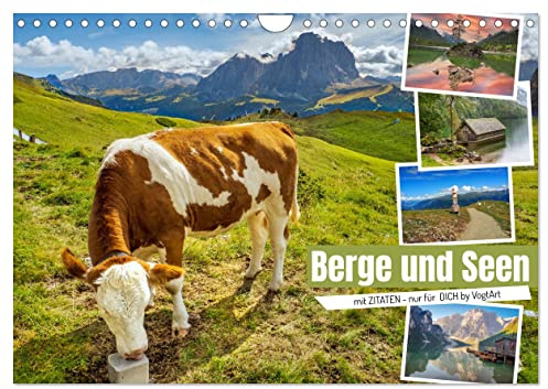 Berge und Seen, mit Zitaten - nur für Dich by VogtArt (Wandkalender 2026 DIN A4 quer), CALVENDO Monatskalender: Wünderschöne Naturfotografien mit inspierenden Sprüchen und Zitaten (CALVENDO Natur)