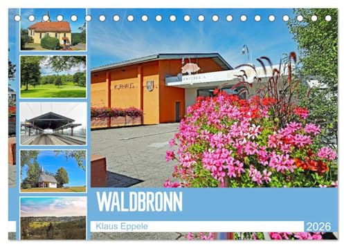 Waldbronn (Tischkalender 2026 DIN A5 quer), CALVENDO Monatskalender: Die Gemeinde im Albtal im nördlichen Schwarzwald (CALVENDO Orte)