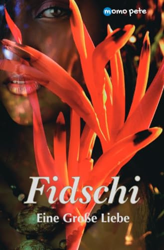 Fidschi - Eine Große Liebe: DE