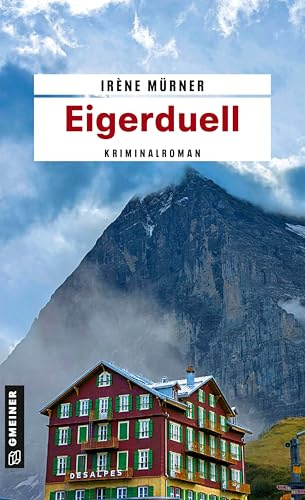 Eigerduell: Kriminalroman (Detektivin Megan Jäger)