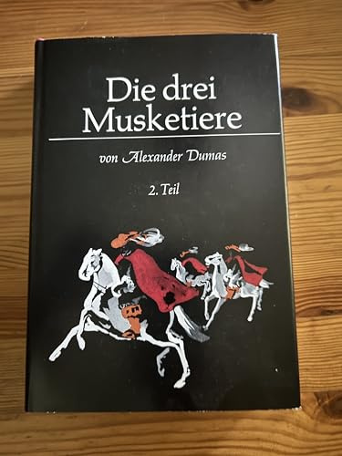 Die drei Musketiere / Bd. 2
