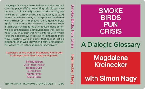 Smoke, Birds, Pun, Crisis: A Dialogic Glossary