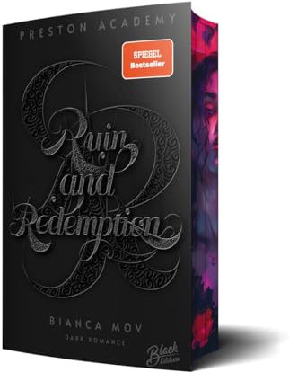 Ruin and Redemption (Preston Academy, Band 2) | Mit wunderschönem Farbschnitt