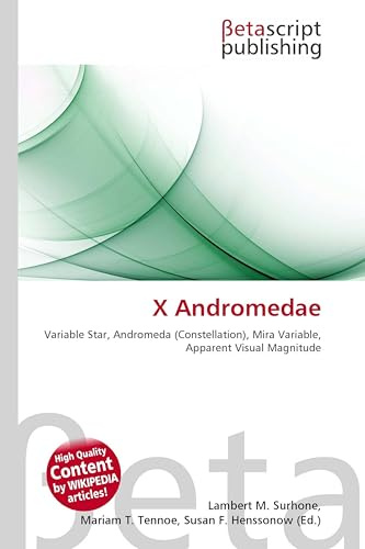 X Andromedae: Variable Star, Andromeda (Constellation), Mira Variable, Apparent Visual Magnitude