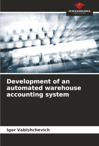 Development of an automated warehouse accounting system