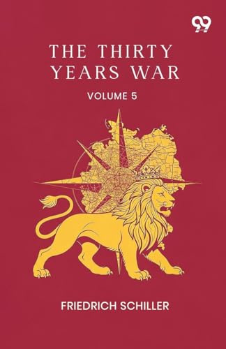The Thirty Years War: Volume 5