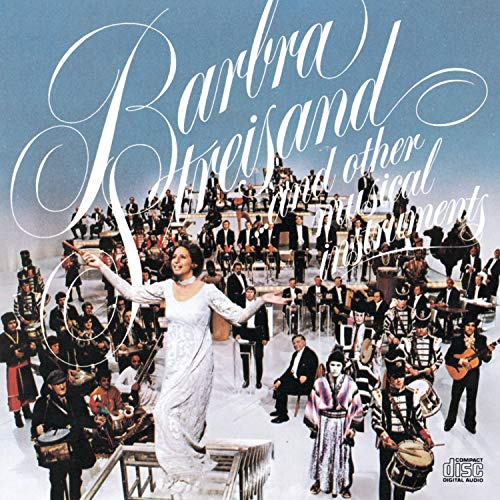 Barbra Streisand: And Other Musical Instruments
