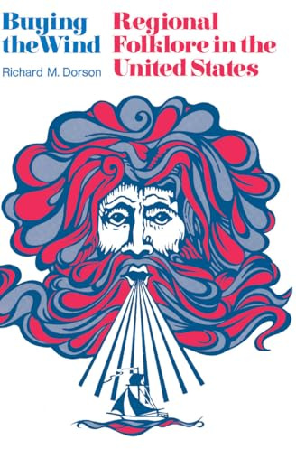 Buying the Wind: Regional Folklore in the United States