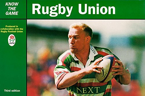 Rugby Union (Know the Game)