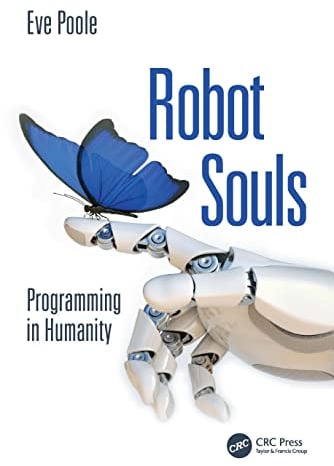 Robot Souls: Programming in Humanity