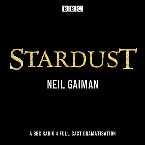 Stardust: BBC Radio 4 full-cast dramatisation