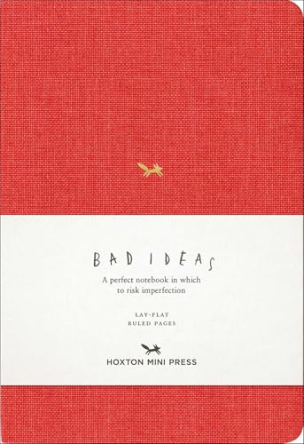 A Notebook for Bad Ideas - Red/Lined: A Perfect Notebook in Which to Risk Imperfection