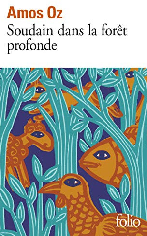 Soudain dans la forêt profonde