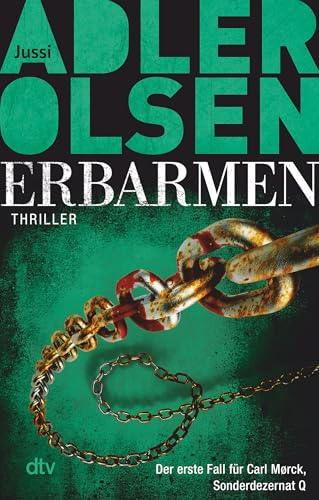 Erbarmen: Der erste Fall für Carl Mørck, Sonderdezernat Q – Thriller | Der Weltbestseller aus Skandinavien: jetzt bei Netflix – Dept. Q