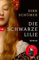 Die schwarze Lilie: Roman - Vom Autor von Die schwarze Rose