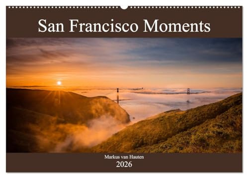 San Francisco Moments (Wandkalender 2026 DIN A2 quer), CALVENDO Monatskalender: Eine persönliche Auswahl von Eindrücken und Momenten festgehalten in ... der Metropole San Francisco. (CALVENDO Orte)