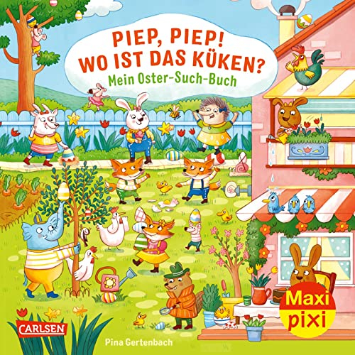 Maxi Pixi 413: VE 5: Piep, Piep! Wo ist das Küken? (5 Exemplare): Mein Oster-Such-Buch (413)