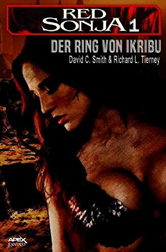 RED SONJA, Band 1: DER RING VON IKRIBU: Roman