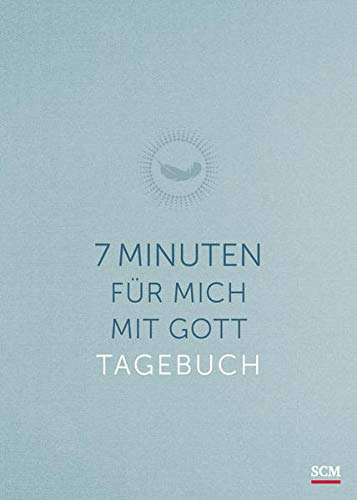 7 Minuten für mich mit Gott: Das Tagebuch