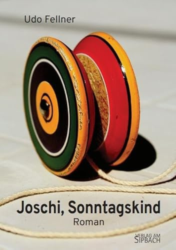 JOSCHI, SONNTAGSKIND: Roman