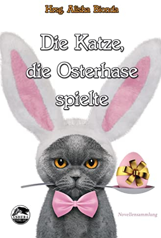 Die Katze, die Osterhase spielte