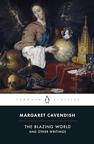 The Blazing World and Other Writings (Penguin Classics)