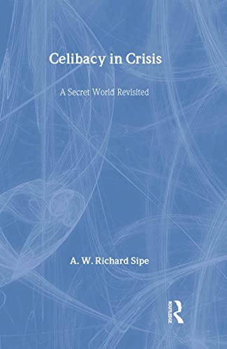 Celibacy in Crisis: A Secret World Revisited