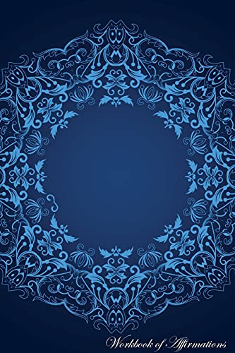 Islamic Pattern Workbook of Affirmations Islamic Pattern Workbook of Affirmations: Bullet Journal, Food Diary, Recipe Notebook, Planner, To Do List, ... To Do List, Scrapbook, Academic Notepad