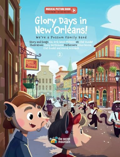 Glory Days in New Orleans!: We're a Possum Family Band (2)