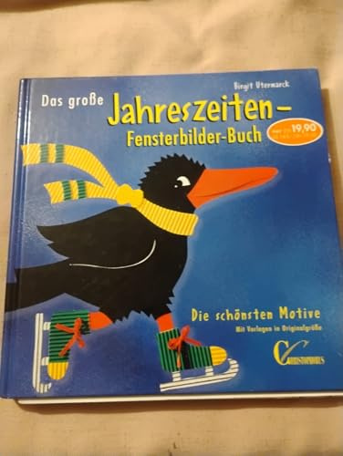 Das große Jahreszeiten-Fensterbilder-Buch