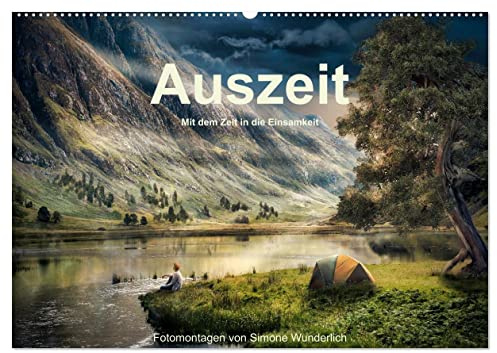 Kurze Auszeit (Wandkalender 2026 DIN A2 quer), CALVENDO Monatskalender: Brauchen Sie eine Pause? Hier können Sie sich aus dem Alltag wegträumen! (CALVENDO Orte)