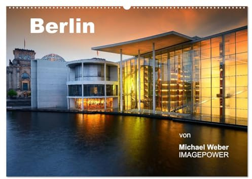 Berlin (Wandkalender 2026 DIN A2 quer), CALVENDO Monatskalender: Berlin ist eine Reise wert - Farben und Formen der deutschen Hauptstadt (CALVENDO Orte)