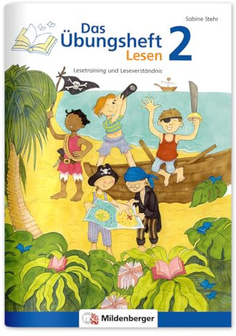 Das Übungsheft Lesen 2: Lesetraining und Leseverständnis: Lesetraining und Leseverständnis, Deutsch, Klasse 2