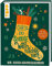 Oh du sockige Weihnachtszeit: 24 Socken bis zum Fest, mit 24 Doppel-Seiten zum Aufklappen