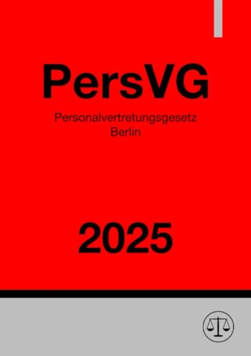 Personalvertretungsgesetz Berlin - PersVG 2025: DE
