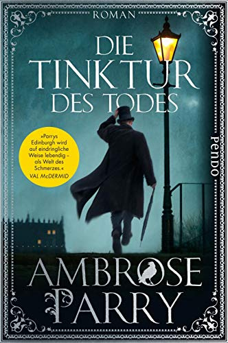 Die Tinktur des Todes (Die Morde von Edinburgh 1): Roman | Mord trifft Medizin – die historische Krimi-Reihe im viktorianischen Schottland