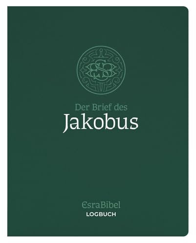 EsraBibel – Logbuch Jakobusbrief