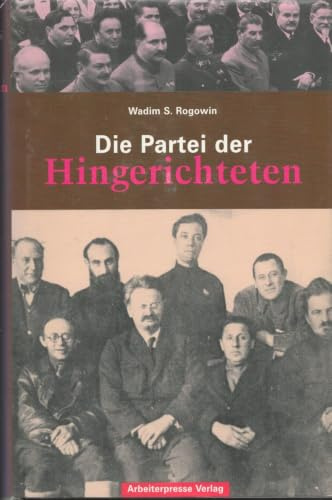 Gab es eine Alternative?: Die Partei der Hingerichteten