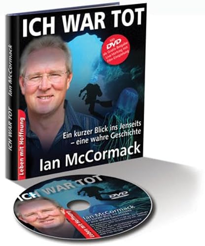 ICH WAR TOT: Ein kurzer Blick ins Jenseits (inkl. DVD)