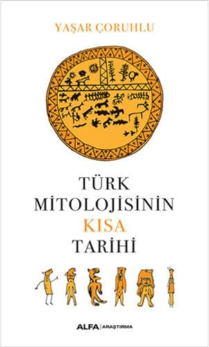 Türk Mitolojisinin Kisa Tarihi