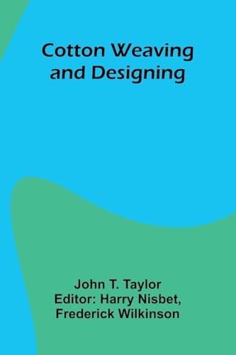 Cotton Weaving and Designing
