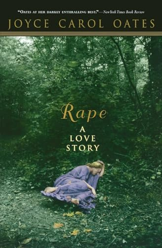 Rape: A Love Story (Otto Penzler Books)