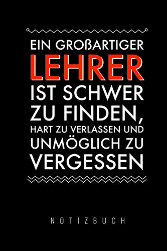 EIN GROSSARTIGER LEHRER IST SCHWER ZU FINDEN: A5 Notizbuch kariert | Unterrichtsplaner | Lehrerplaner | für Lehrer | Lehramt Studenten| Referendare | Dozenten
