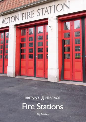 Fire Stations (Britain's Heritage)
