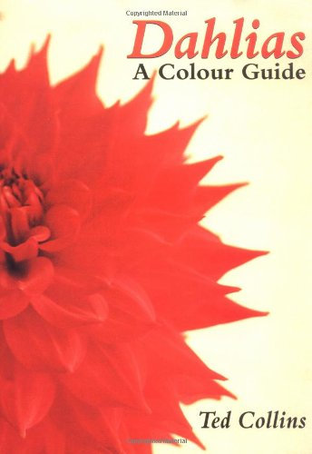 Dahlias: a Colour Guide