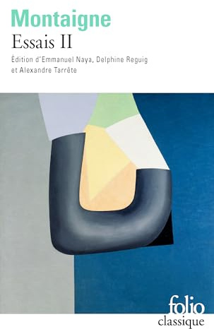 Essais - Livre second (Folio (Gallimard))