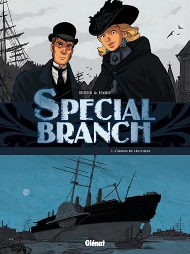Special Branch - Tome 01: L'agonie du Léviathan