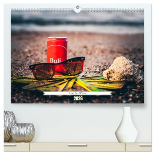 Bali Insel der Götter (hochwertiger Premium Wandkalender 2026 DIN A2 quer), Kunstdruck in Hochglanz: Landschaften, Tempel und mystisches Wesen von Bali (CALVENDO Orte)