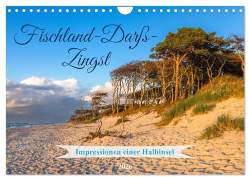 Fischland-Darß-Zingst 2026 Impressionen einer Halbinsel (Wandkalender 2026 DIN A4 quer), CALVENDO Monatskalender: Sehnsuchtsbilder der schönsten Halbinsel Deutschlands (CALVENDO Orte)