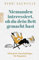Niemanden interessiert, ob du dein Bett gemacht hast: Ultimative Haushaltstipps für Bequeme